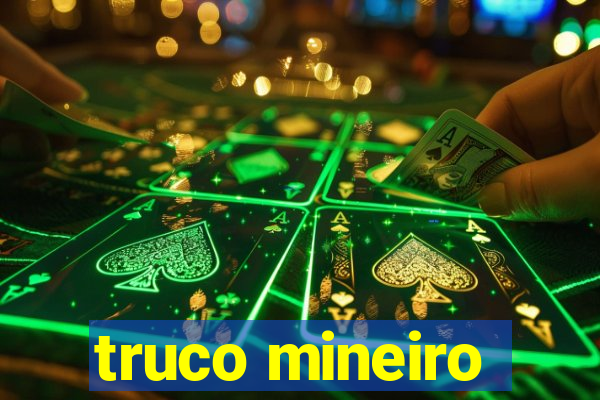 truco mineiro